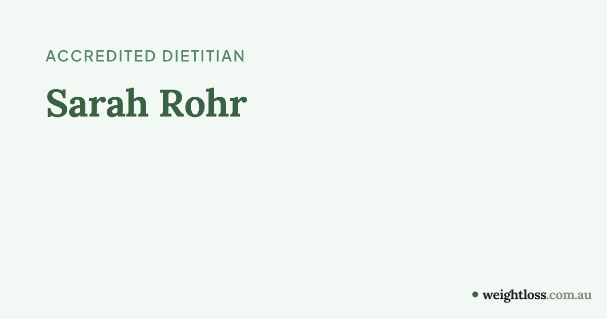 Sarah Rohr: Weight Loss Dietitian in Forster, NSW | Reviews
