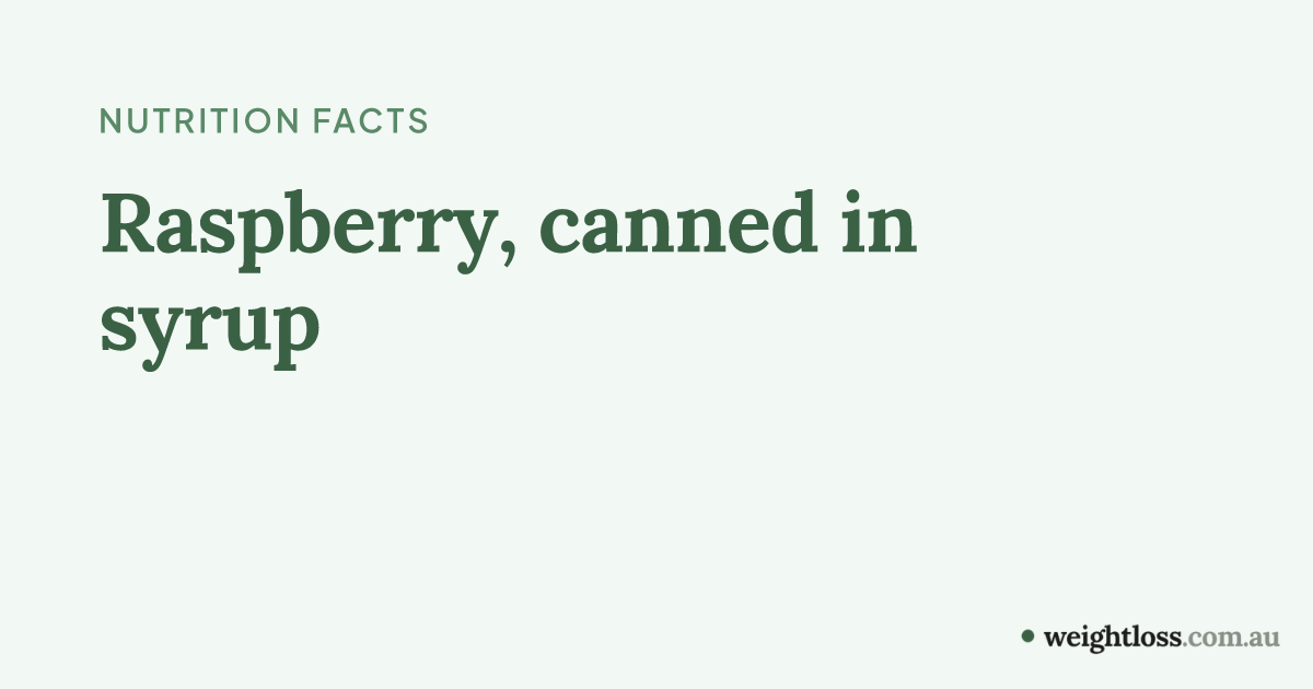 Raspberry, canned in syrup: Calories, Protein, Carbs & Fat per 100g