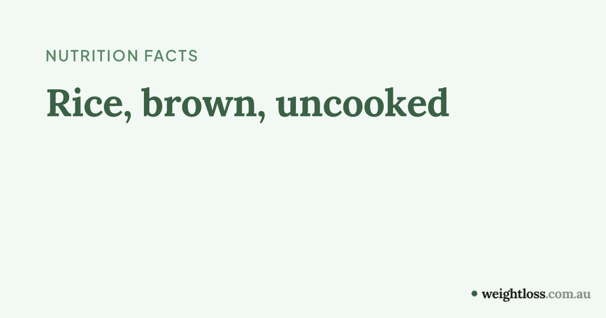Rice, brown, uncooked: Calories, Protein, Carbs & Fat per 100g