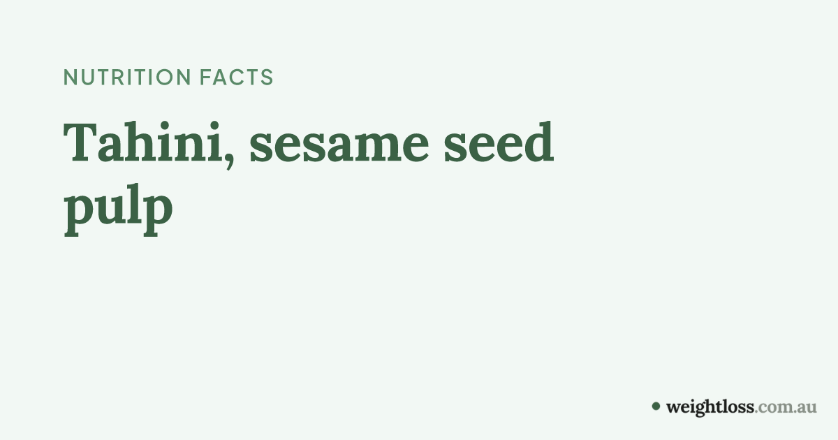 Tahini, sesame seed pulp: Calories, Protein, Carbs & Fat per 100g