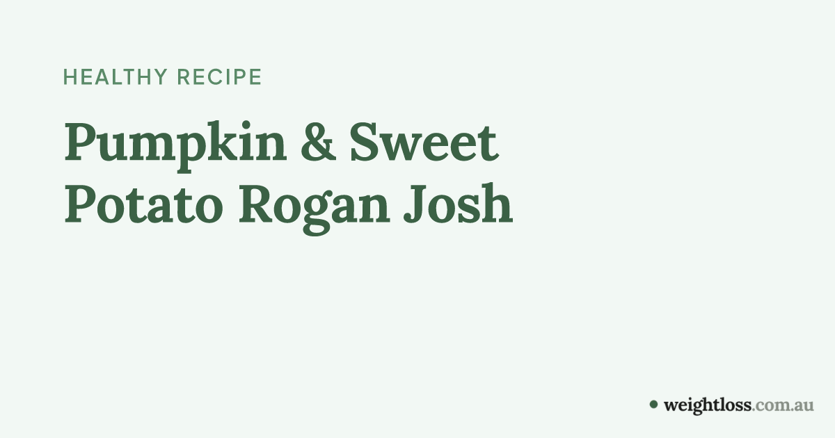 Pumpkin & Sweet Potato Rogan Josh - Healthy Recipe | weightloss.com.au ...