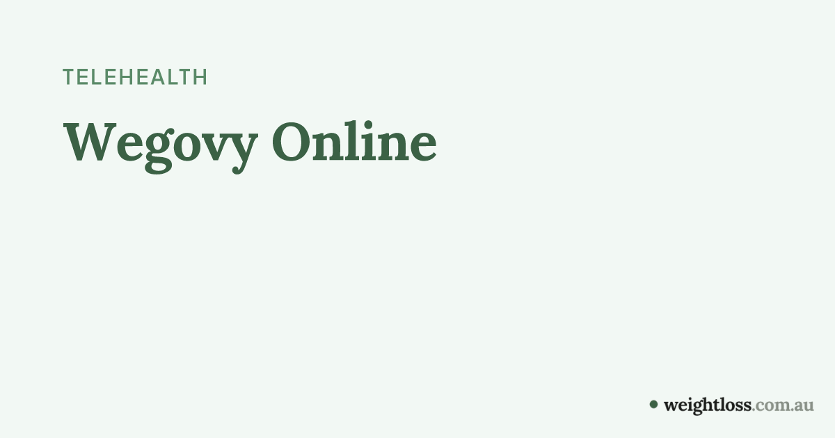 Best Telehealth for Wegovy in Australia (2026) | weightloss.com.au